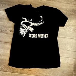 Weird Mother T-Shirt